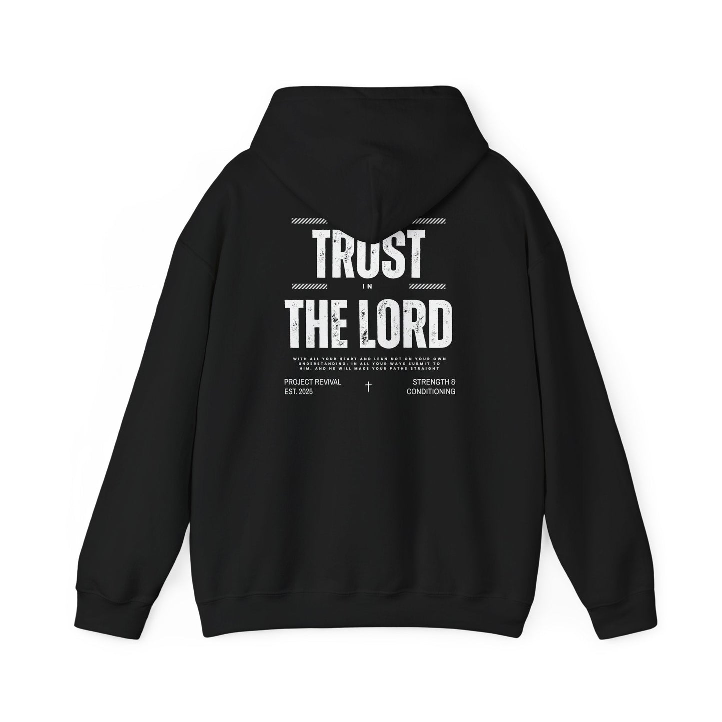 Trust the Lord Men's Hoodie - Project Revival