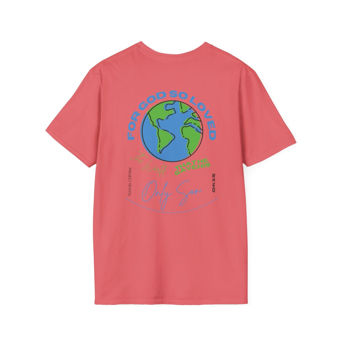 God So Loved The World Unisex Tee - Project Revival