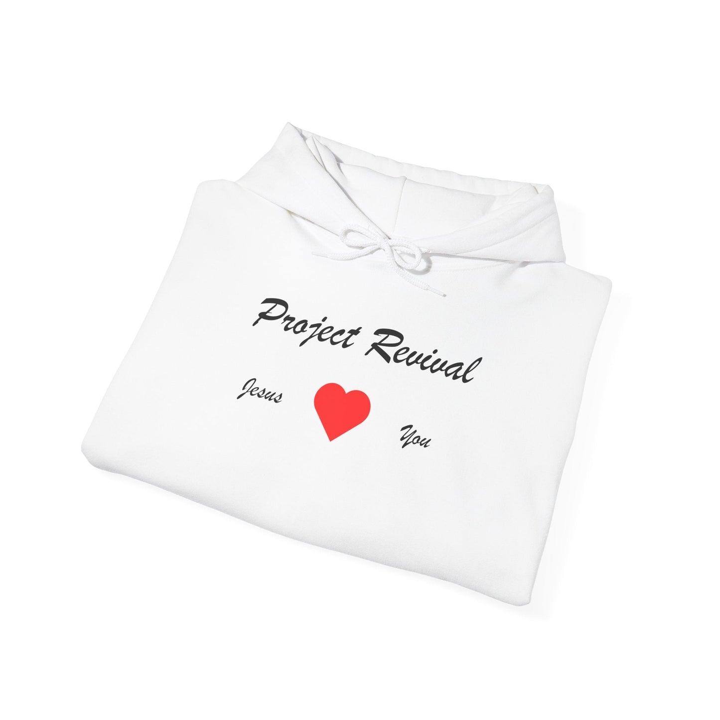Jesus Loves You Unisex Hoodie - Project Revival