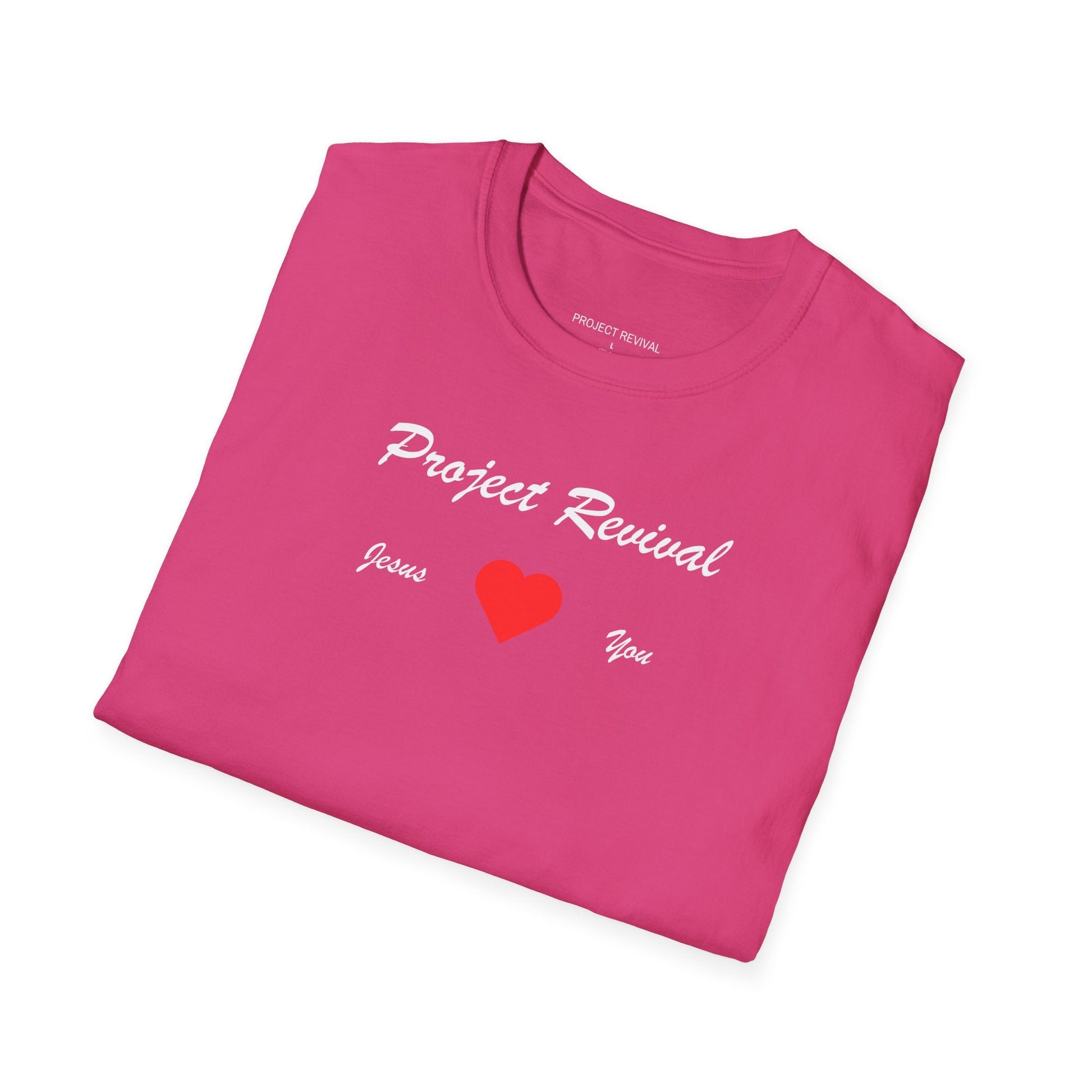Jesus Loves You Unisex Tee - Project Revival
