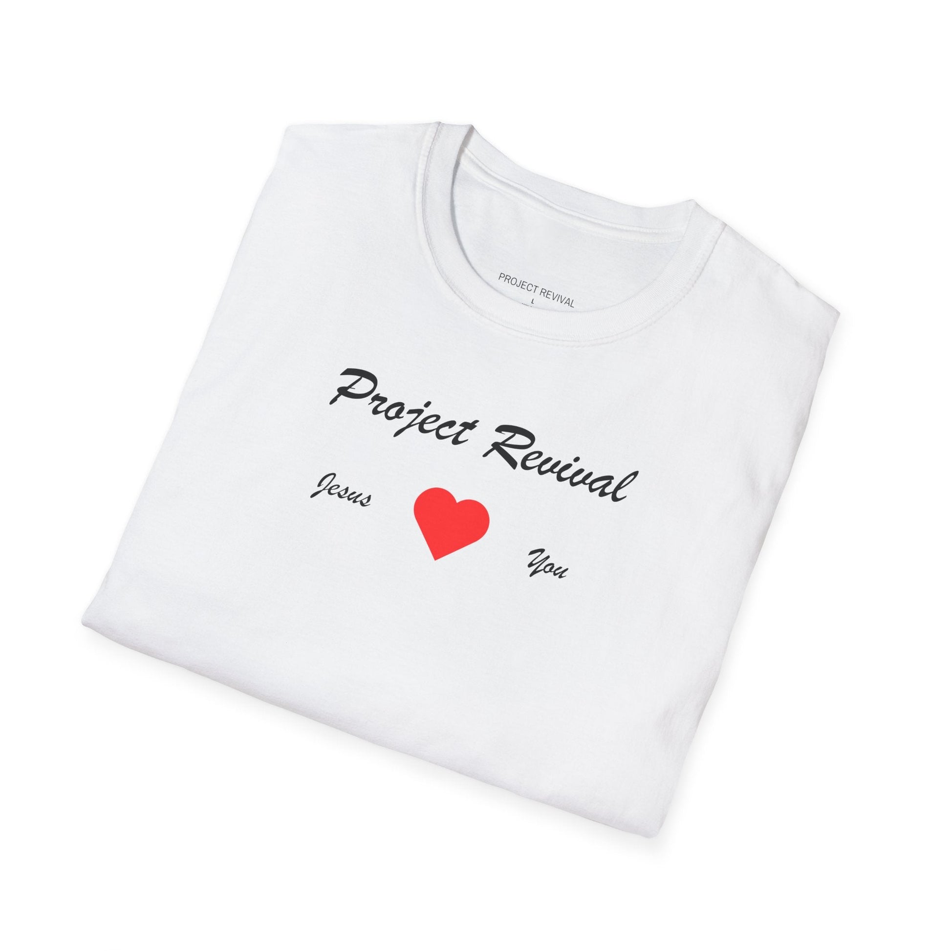 Jesus Loves You Unisex Tee - Project Revival