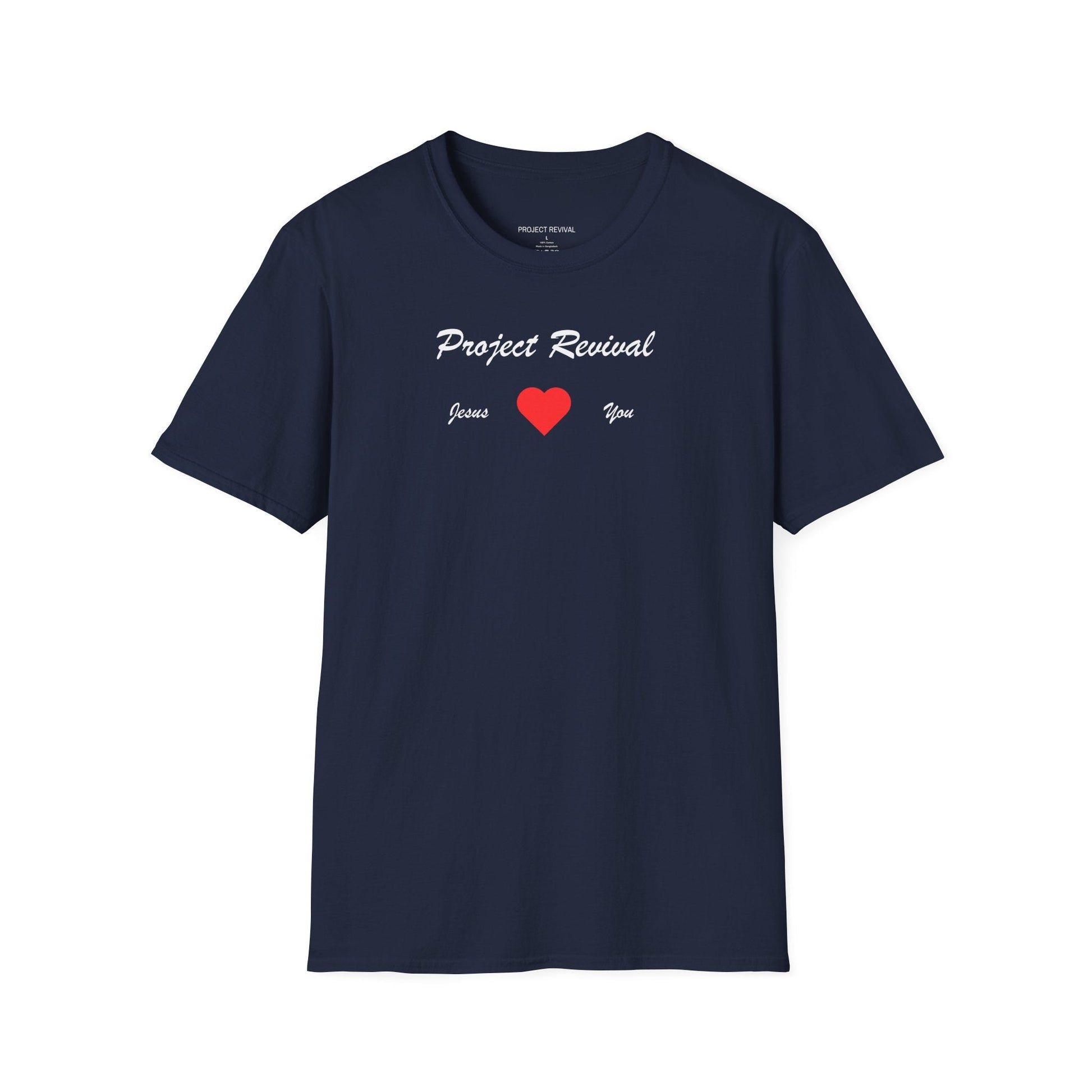 Jesus Loves You Unisex Tee - Project Revival
