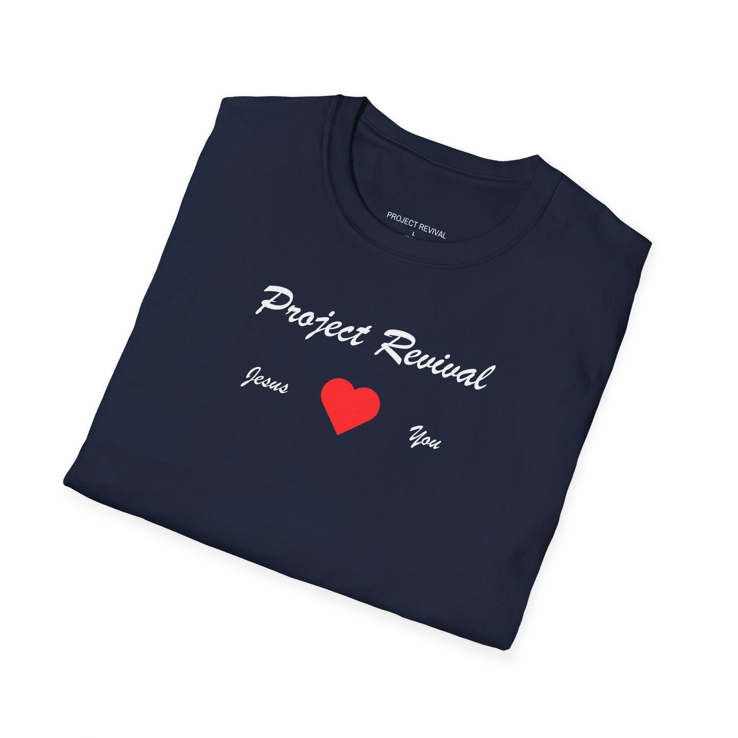 Jesus Loves You Unisex Tee - Project Revival