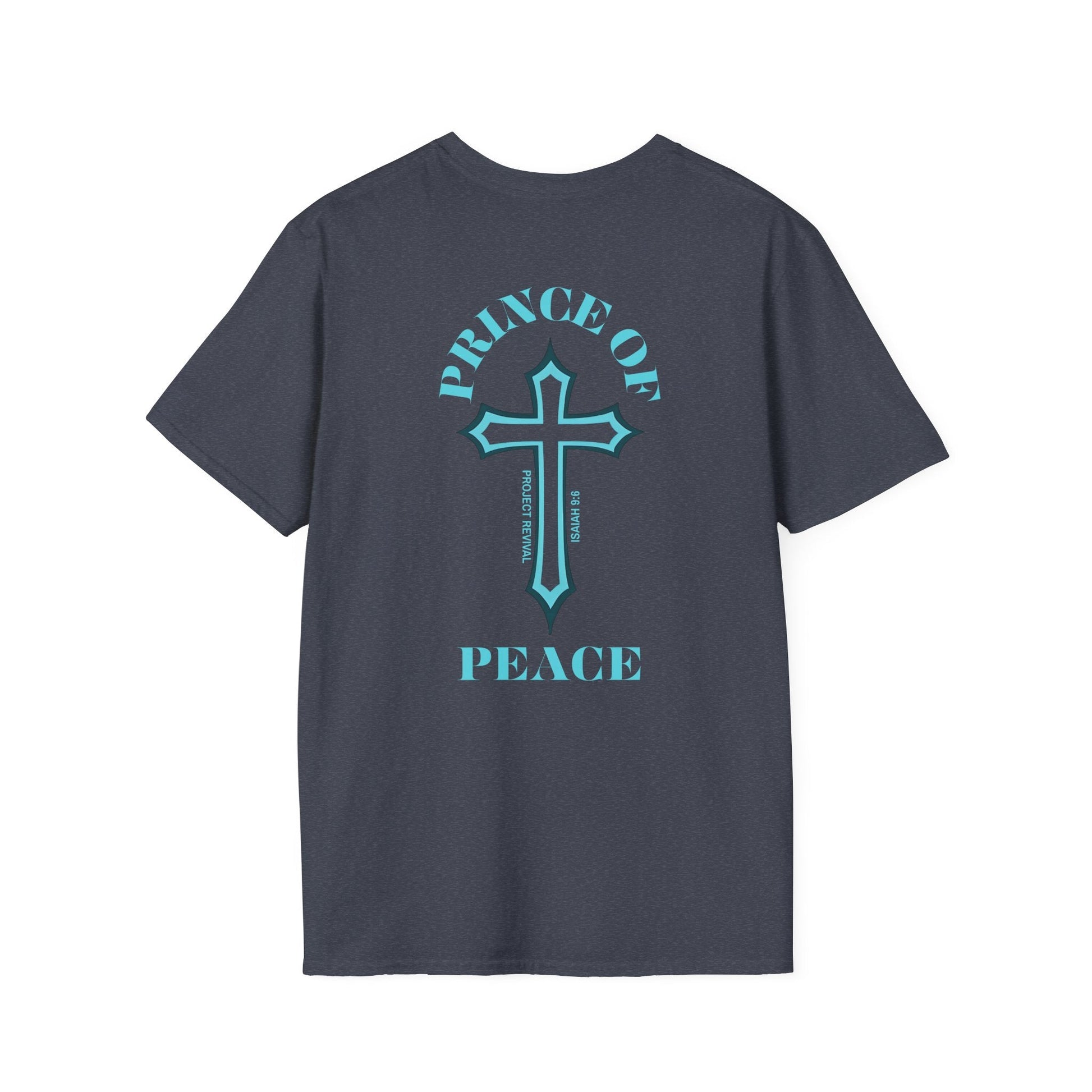 Prince of Peace Unisex Tee - Project Revival