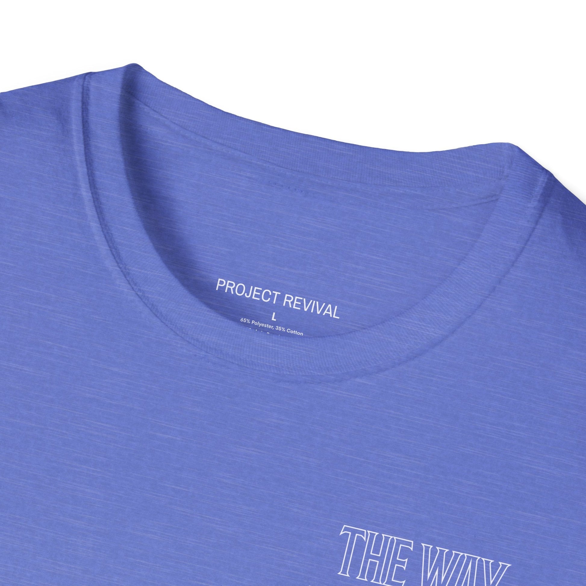 The Way Unisex Tee - Project Revival