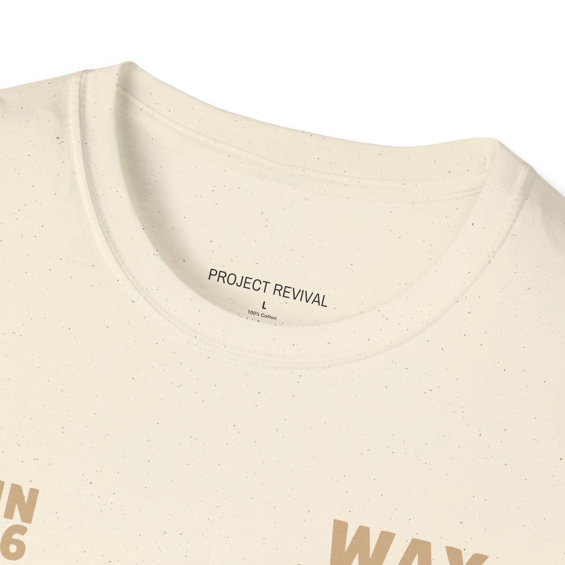 Way Truth Life Unisex Tee - Project Revival